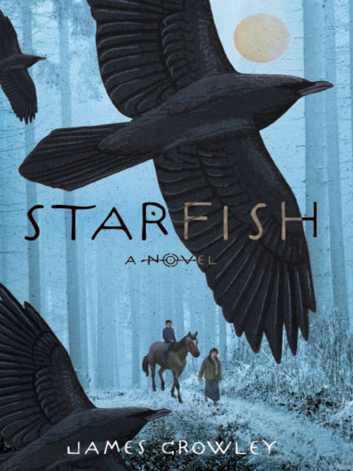 Title details for Starfish by James Crowley - Available
